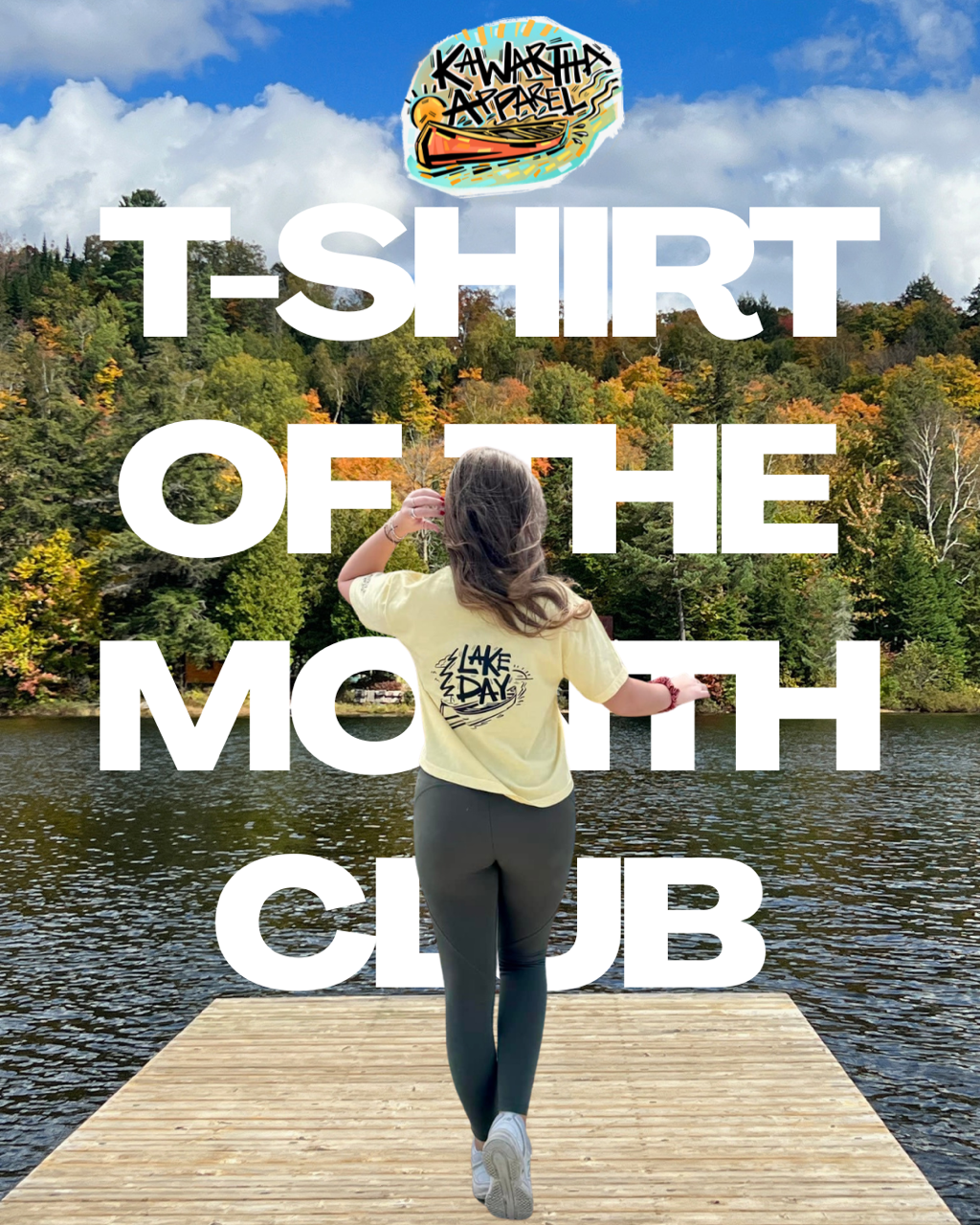 Kawartha Apparel T-Shirt Of The Month Club - Limited time only